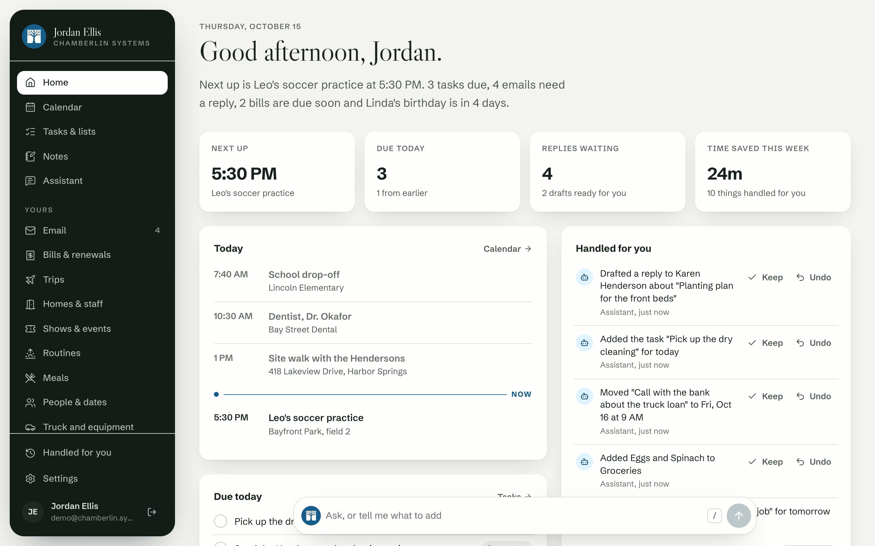 Home in a demo system: a morning summary, the next appointment, tasks due today, replies waiting, the day's schedule with a line for now, and a list of what the assistant handled, each with Keep and Undo.