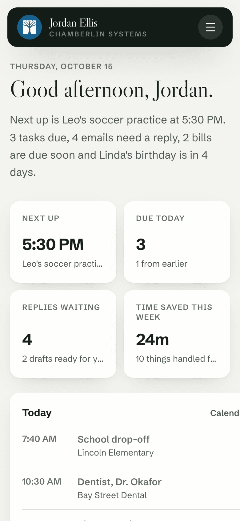 Home in a demo system on a phone: a morning summary, the next appointment, tasks due and replies waiting.